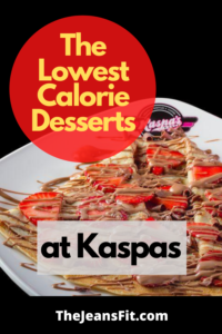 the lowest calorie desserts at Kaspas dessert shop in the UK