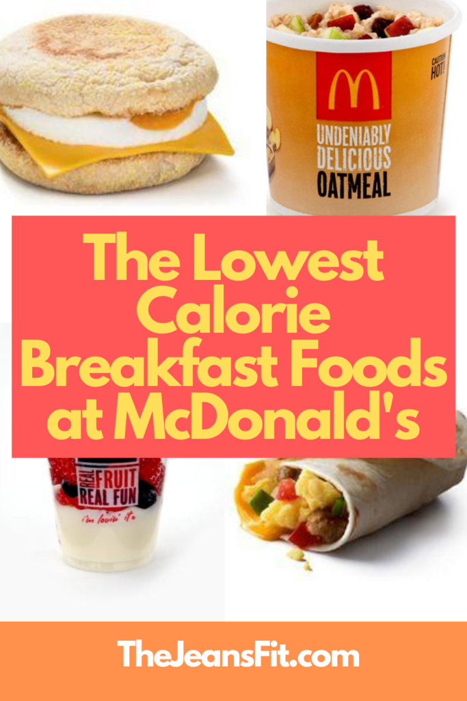lowest calorie breakfast foods at McDonald's
