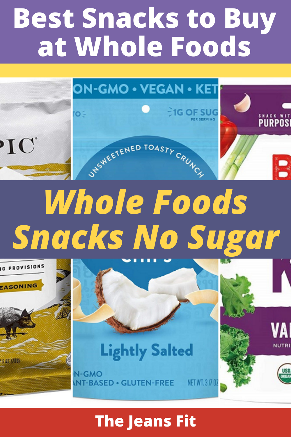 Whole Foods Snacks No Sugar