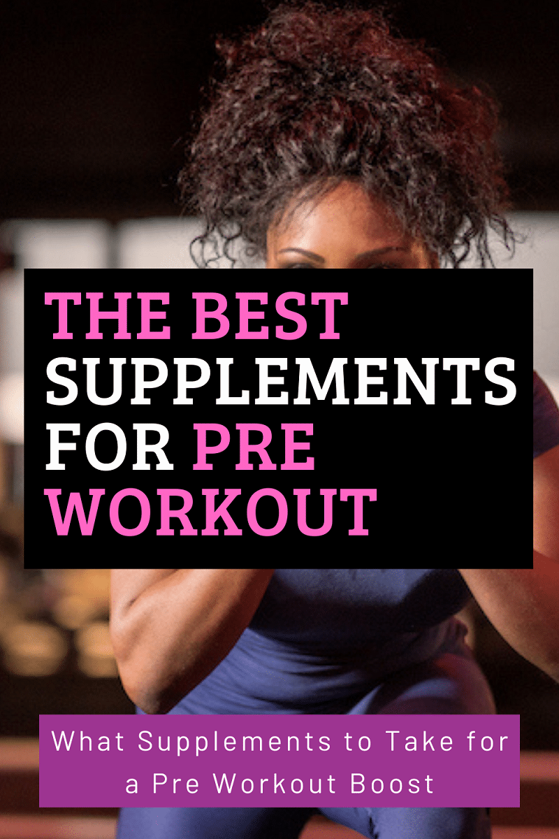 The Best Supplements to Take Pre Workout by The Jeans Fit